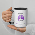 Cystic Fibrosis Warrior Mug - "Breathe, Just Breathe"